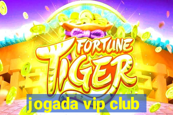 jogada vip club